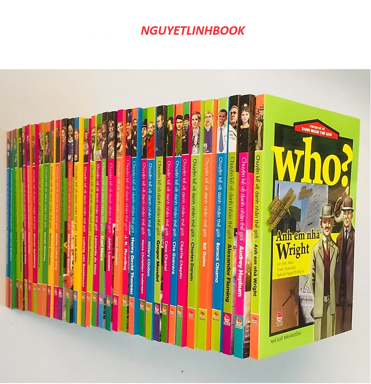 Sách - Who? Chuyện kể về danh nhân thế giới (Trọn bộ 40 cuốn) Sách xịn tại Nguyetlinhbook