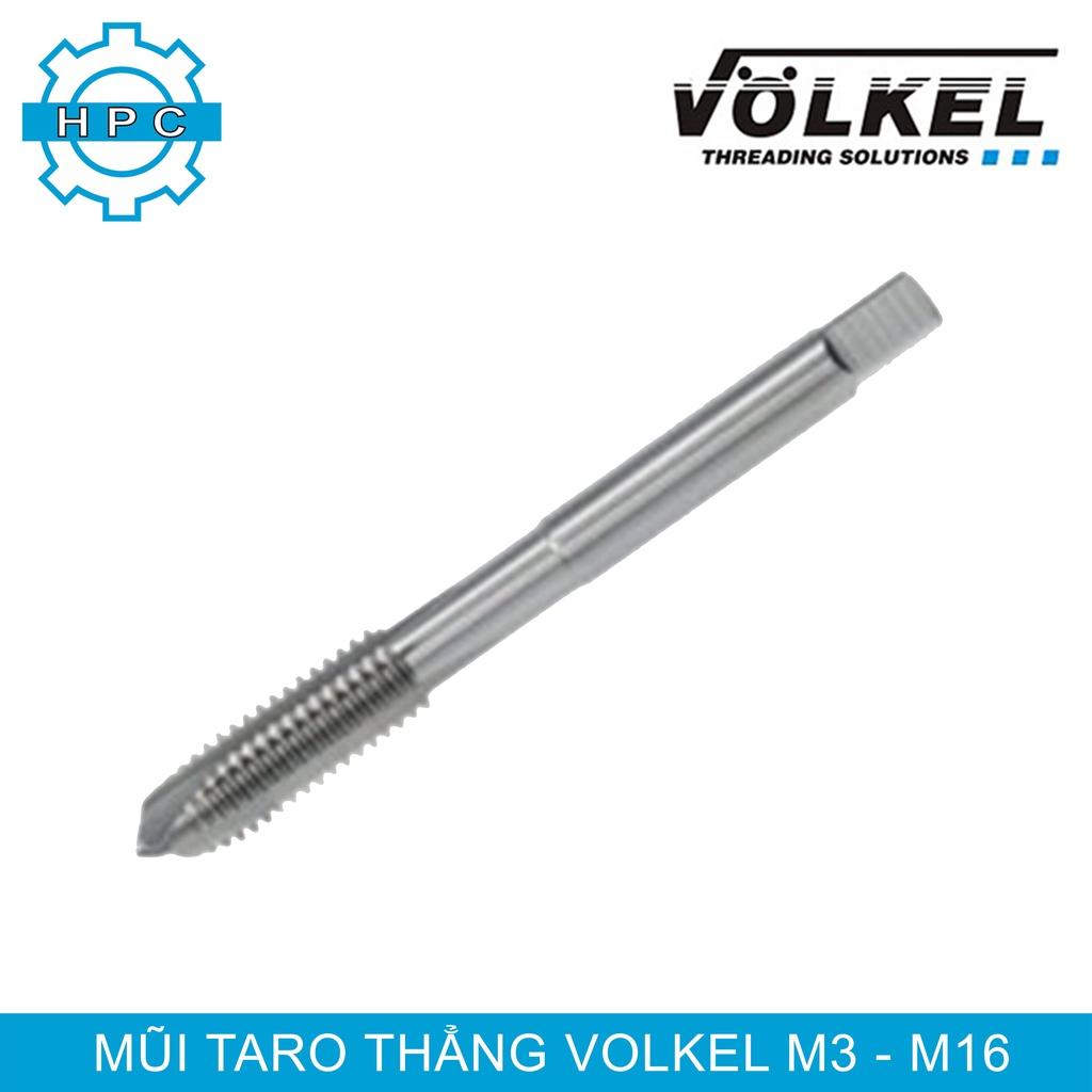 Mũi taro thẳng Volkel M 3 - M 16