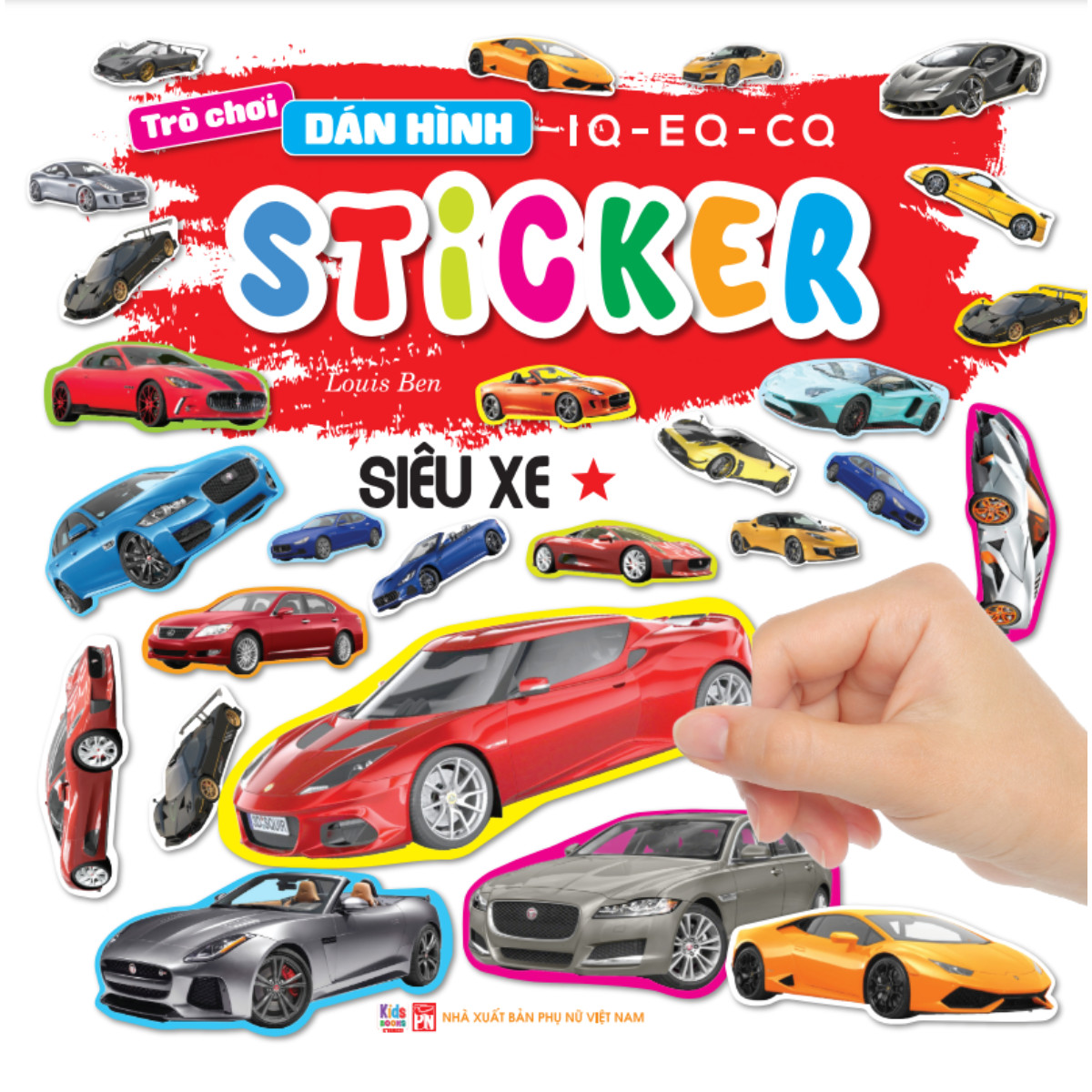 Sách - Trò Chơi Bóc Dán Hình Sticker - Siêu Xe - Tập 1- Rèn Luyện IQ EQ CQ (VT)