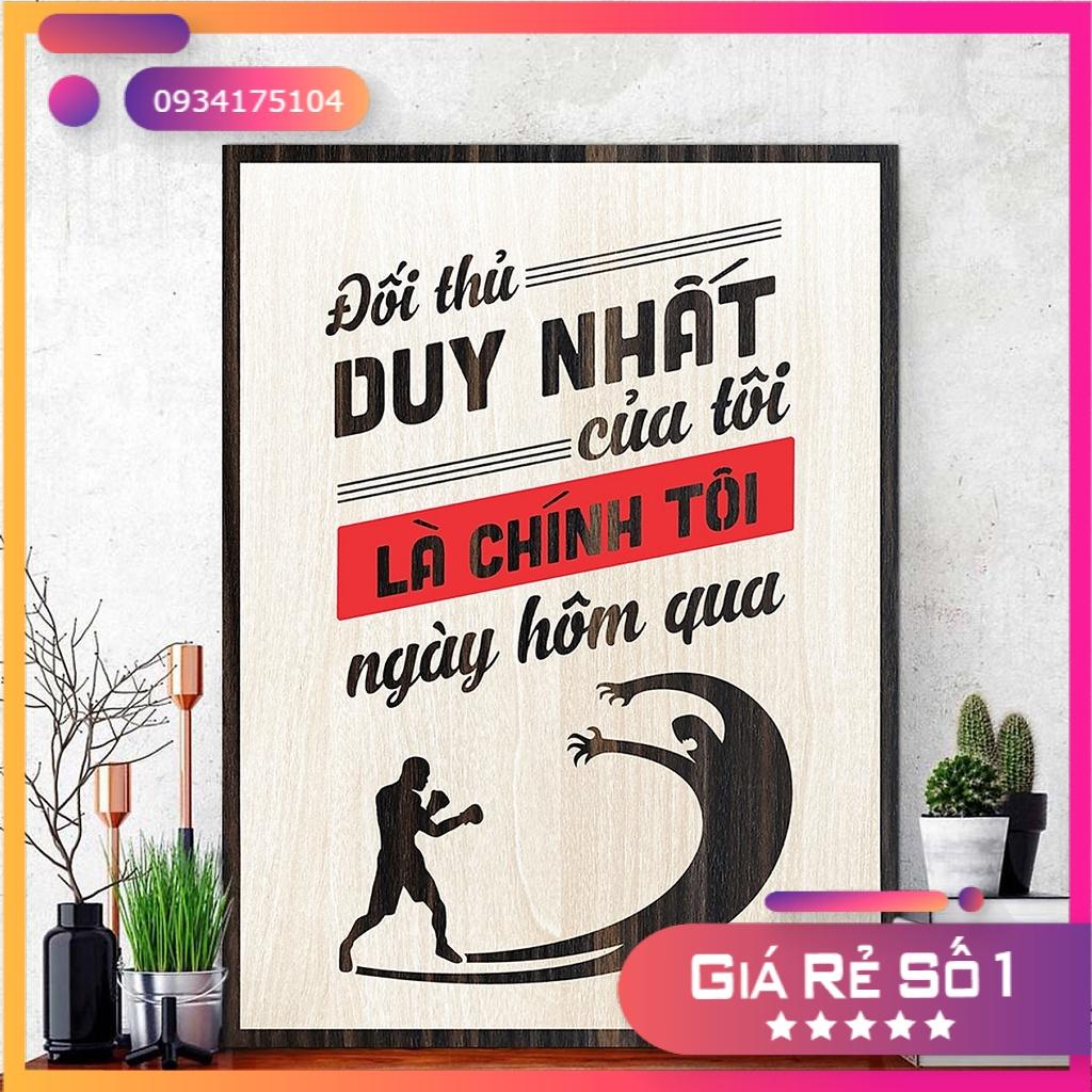 Tranh Tạo Động Lực TBIG088: Đối thủ duy nhất của tôi là chính tôi ngày hôm qua