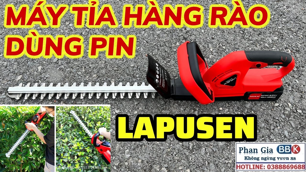 [LOẠI 1] Máy cắt tỉa hàng rào cắt cây cảnh LAPUSEN 199V Chính hãng - Động cơ lõi đồng 100% -1800W chân pin phổ thông 4cm