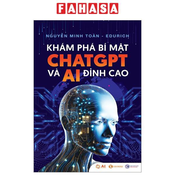 Khám Phá Bí Mật ChatGPT Và AI Đỉnh Cao