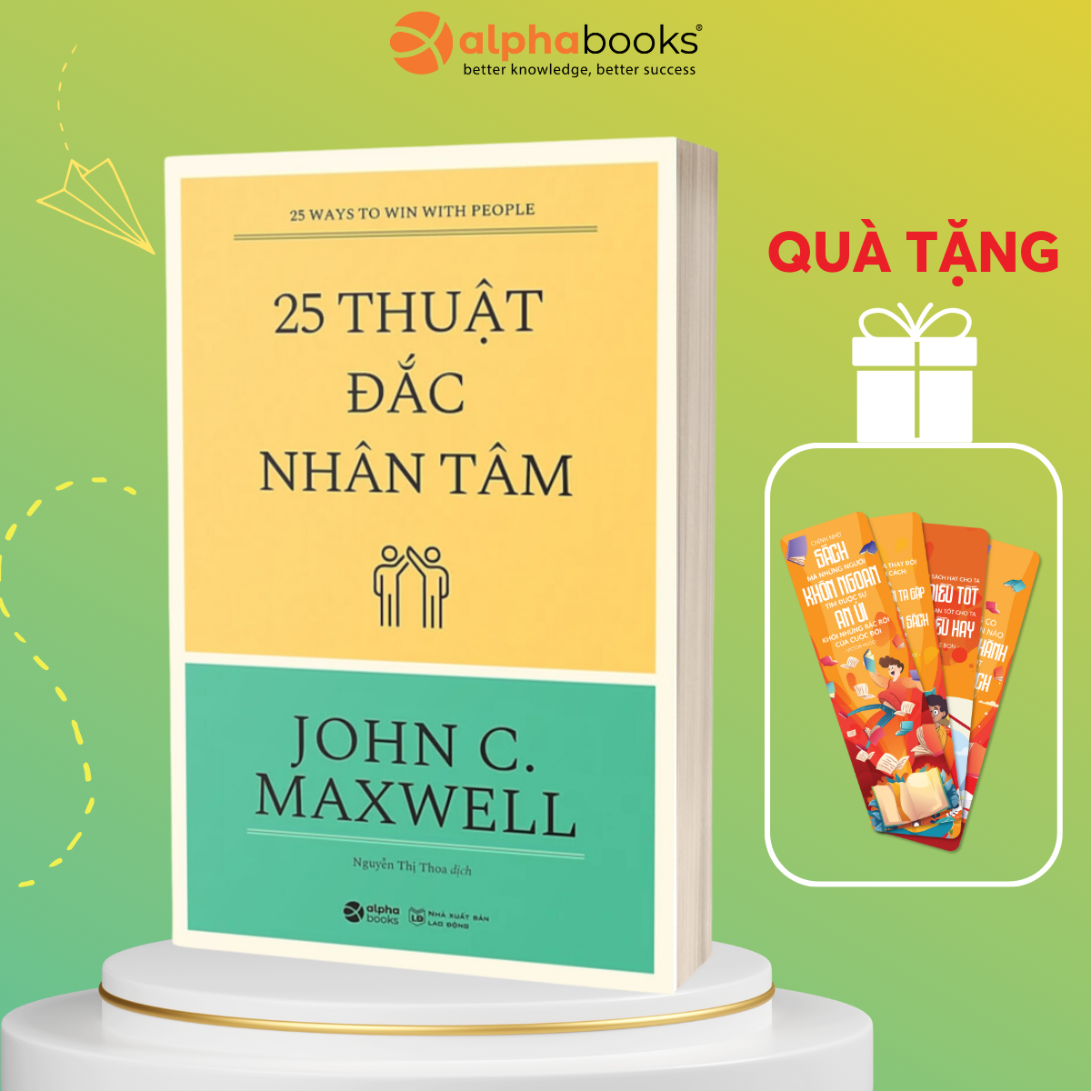 25 Thuật đắc nhân tâm - Bản Quyền
