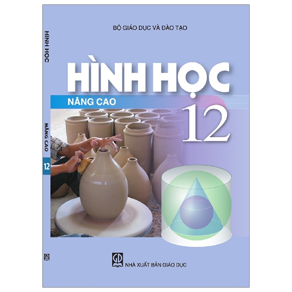 Hình Học 12 - Nâng Cao (T9)