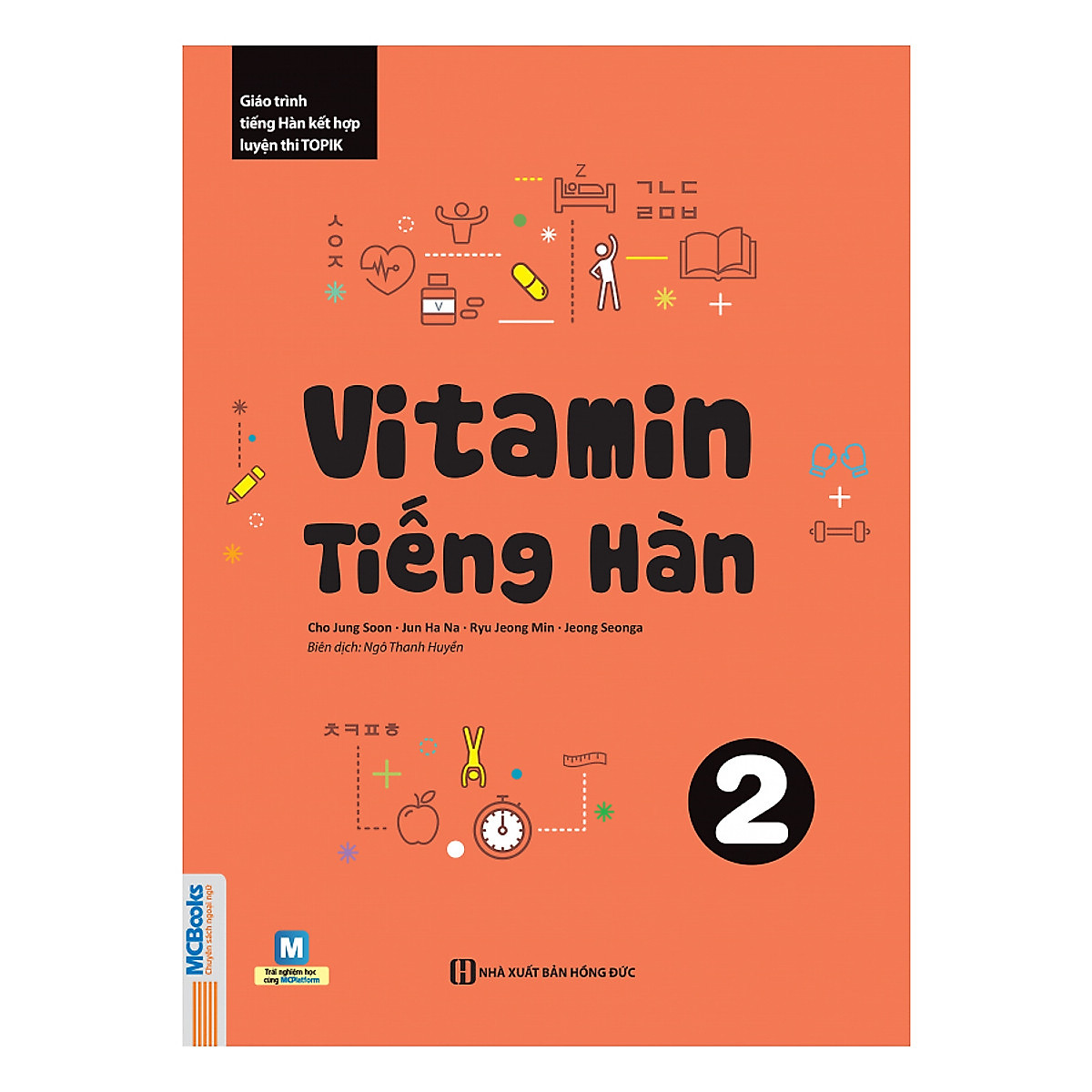 Vitamin Tiếng Hàn Tập 2 (Học Cùng Với App MCBooks) – MinhAnBooks