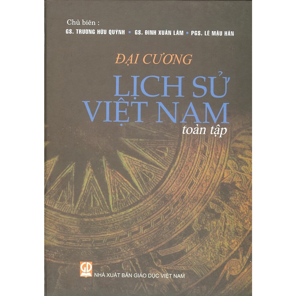 Đại Cương Lịch Sử Việt Nam Toàn Tập