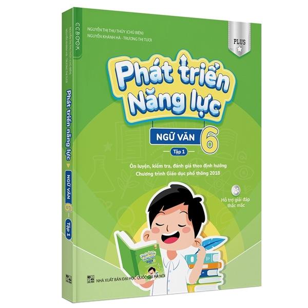 Phát Triển Năng Lực Ngữ Văn 6 - Tập 1 (Phiên Bản Plus)