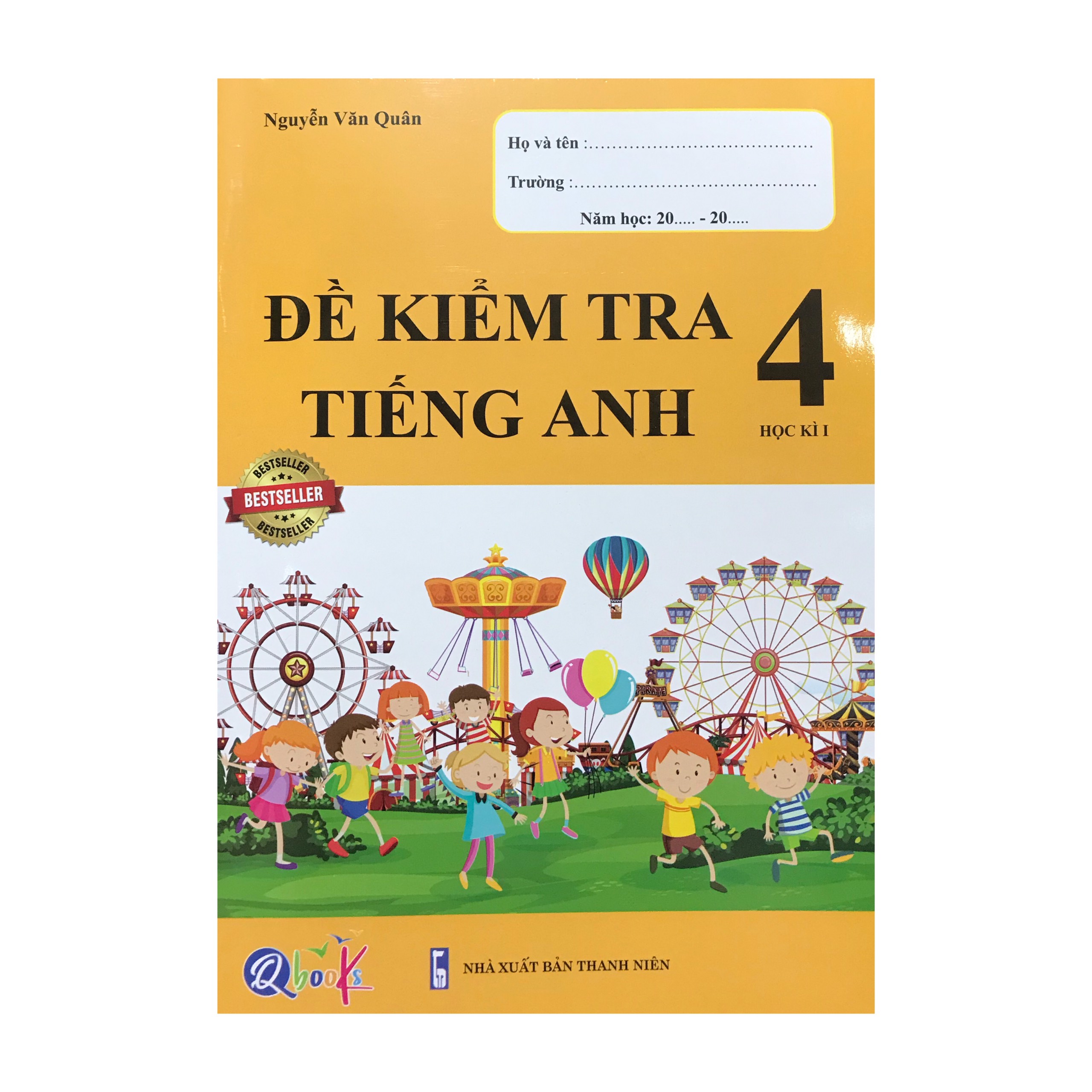 Đề kiểm tra Tiếng Anh 4 học kì I