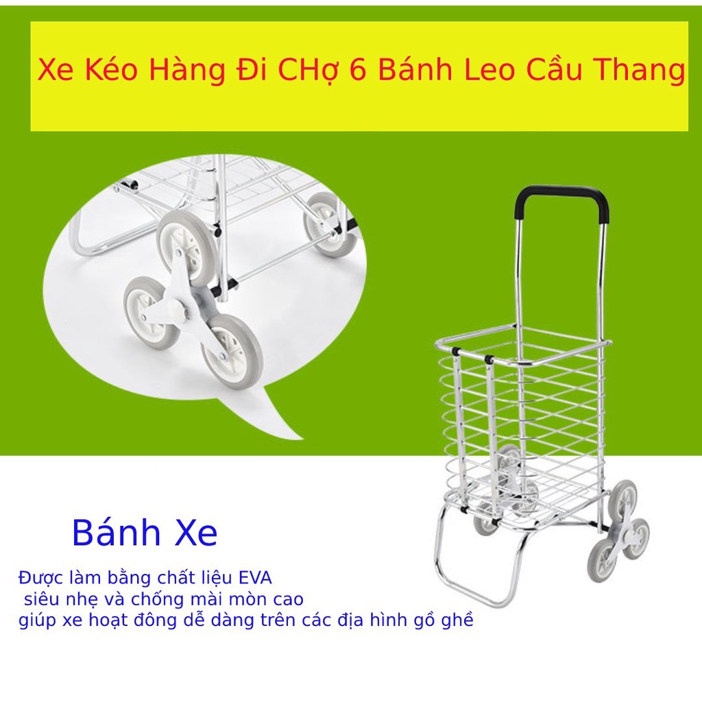 Xe kéo đi chợ leo cầu thang chuyên dụng, xe đi siêu thị 6 bánh cao cấp