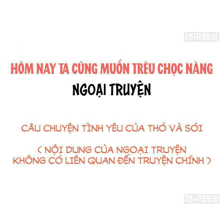 hôm nay ta cũng muốn trêu chọc nàng chapter 78.5 2