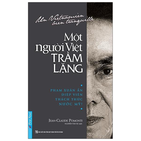 Sách Một Người Việt Trầm Lặng Tái Bản 2020