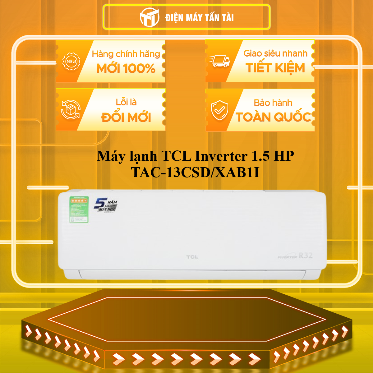 Máy lạnh TCL Inverter 1.5 HP TAC-13CSD/XAB1I - Hàng chính hãng - Bảo hành 3 năm