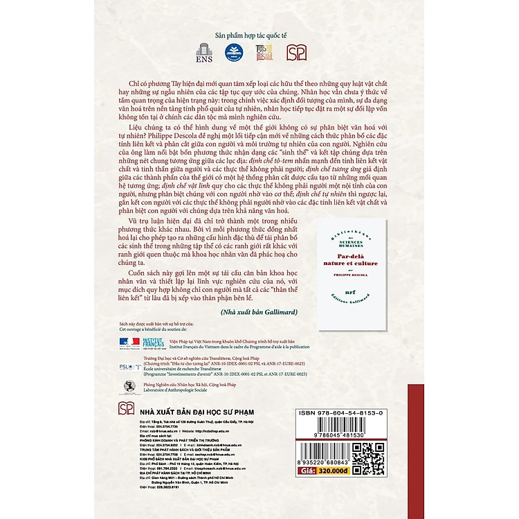 (Bìa Cứng) Bên Kia Tự Nhiên Và Văn Hóa - Philippe Descola - Phạm Văn Quang, Võ Thị Ánh Ngọc dịch