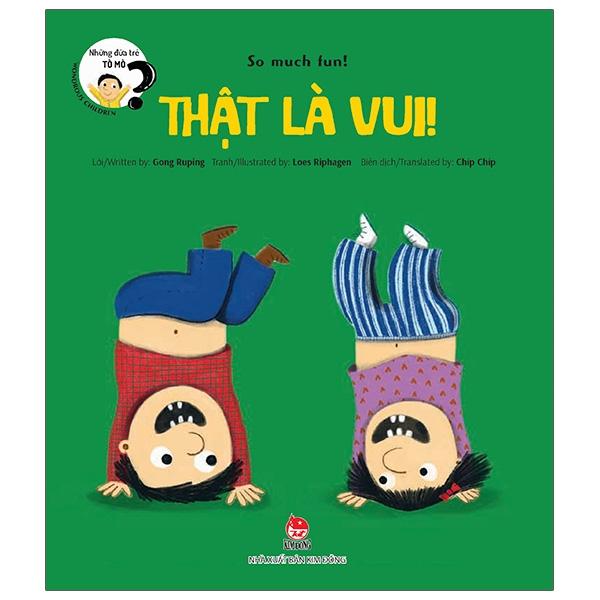 Những Đứa Trẻ Tò Mò - Wondrous Children: So Much Fun! Thật Là Vui!