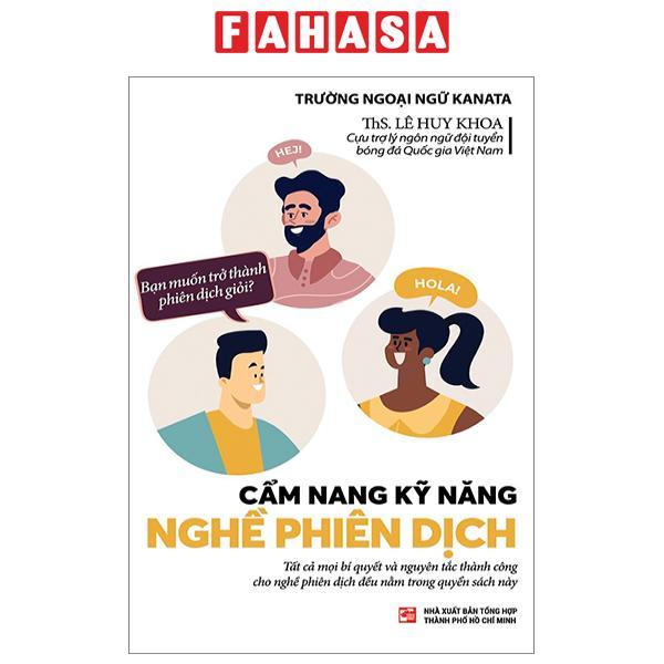 Cẩm Nang Kỹ Năng Nghề Phiên Dịch
