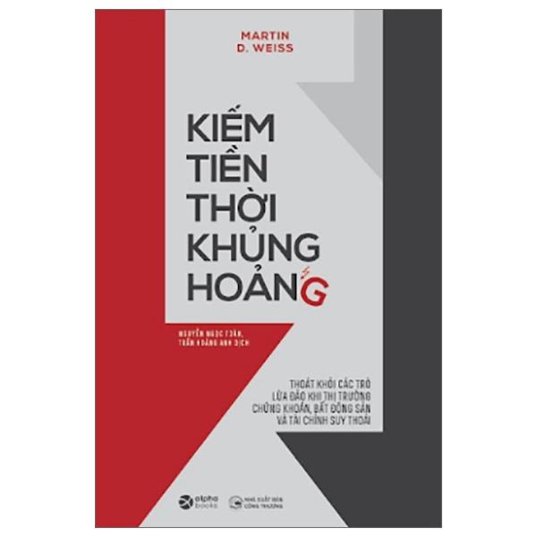 Kiếm Tiền Thời Khủng Hoảng (Tái Bản 2023)