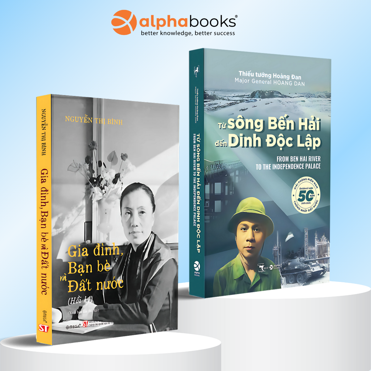 Combo Hồi Ký Nguyễn Thị Bình - Gia Đình, Bạn Bè, Đất Nước (Bìa Mềm) + Từ Sông Bến Hải Đến Dinh Độc Lập