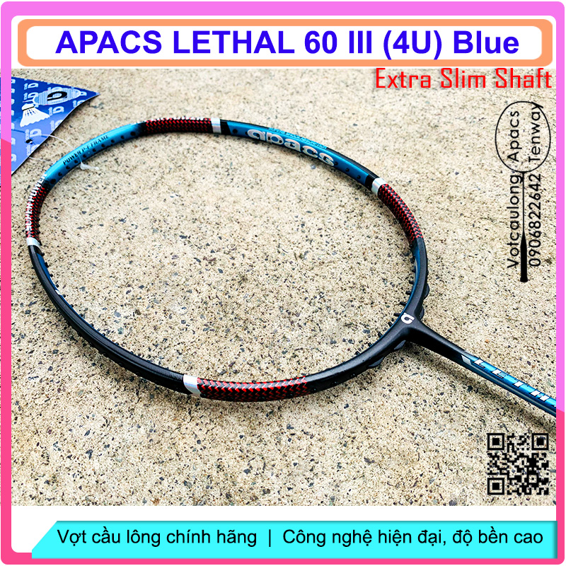 [Vợt cầu lông Apacs Lethal 60 III Blue NEW-4U]_Vợt cân bằng thân đũa cứng, chất liệu cao cấp High Japan Carbon Graphite