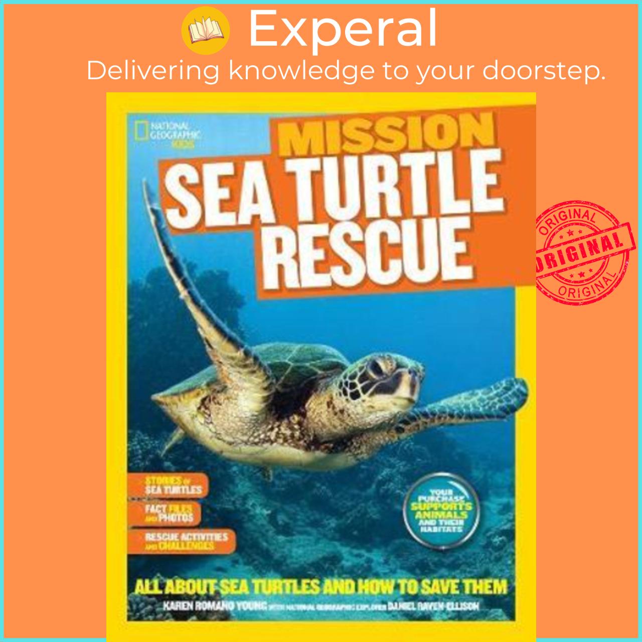Sách - Mission: Sea Turtle Rescue : All About Sea Turtles and How to Save by Karen Romano Young (US edition, paperback)