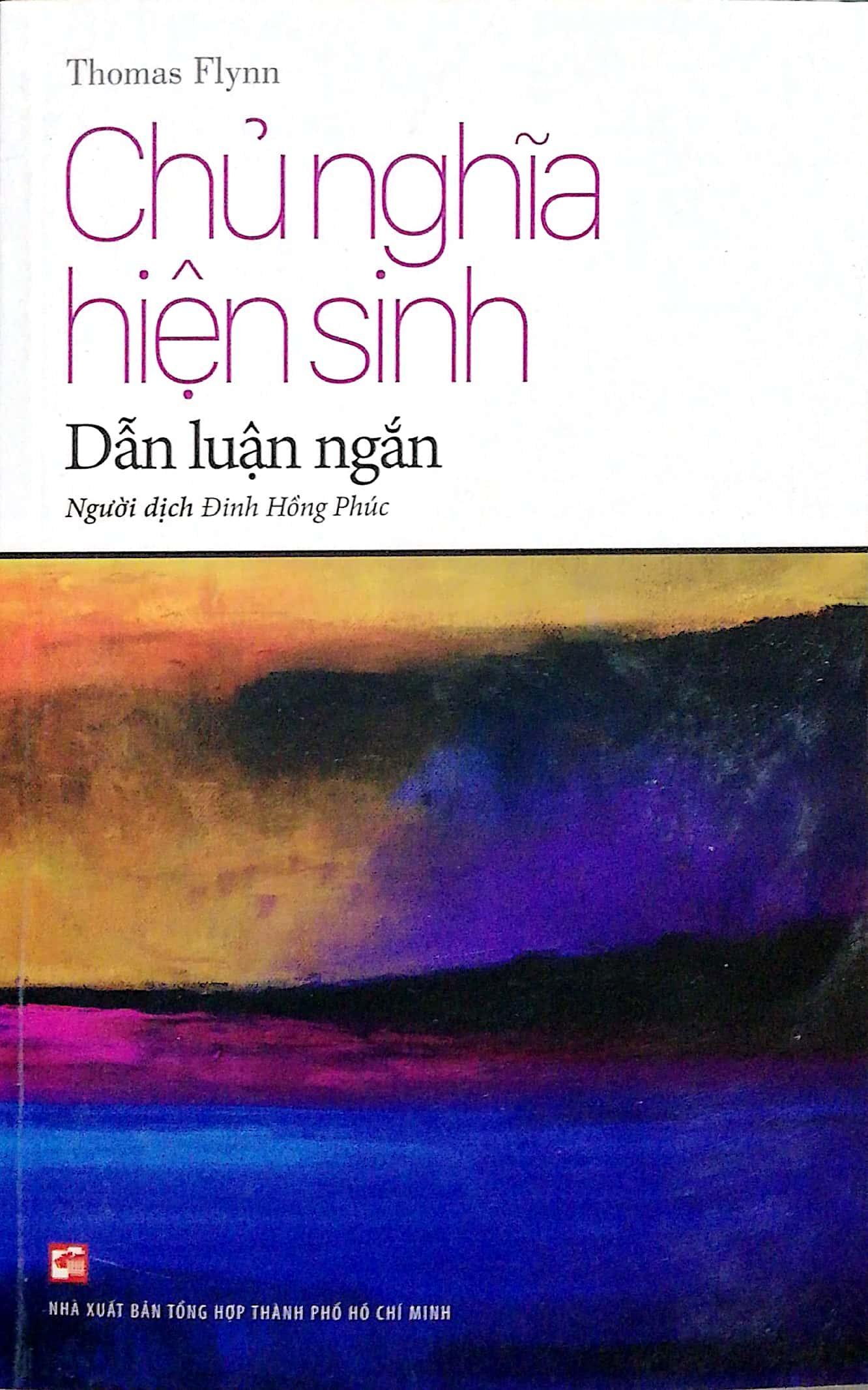 Sách Chủ Nghĩa Hiện Sinh - Dẫn Luận Ngắn