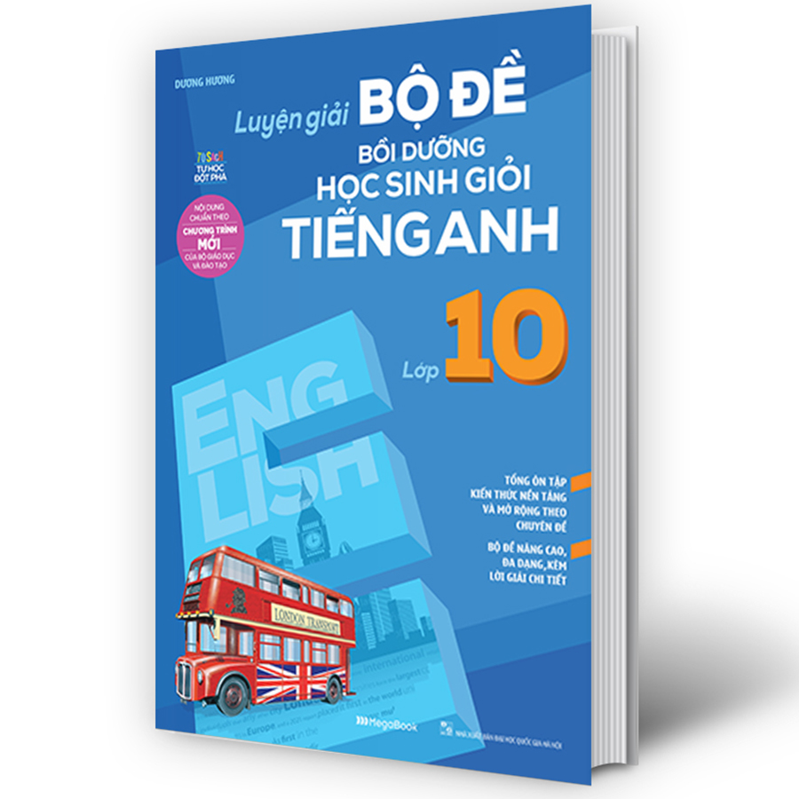 Hình ảnh Luyện Giải Bộ Đề Bồi Dưỡng Học Sinh Giỏi Tiếng Anh Lớp 10