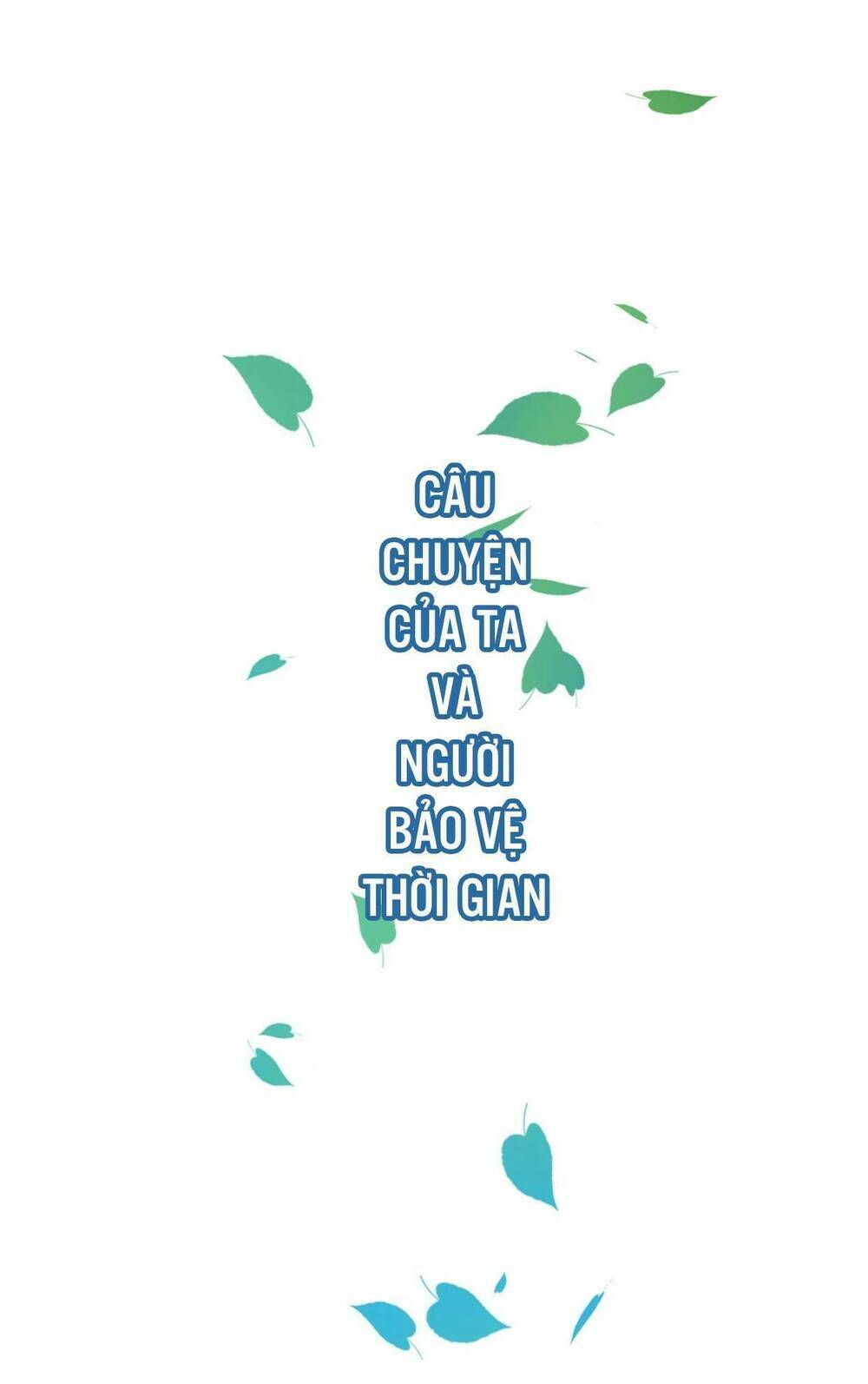 người bảo vệ thời gian chapter 1 22