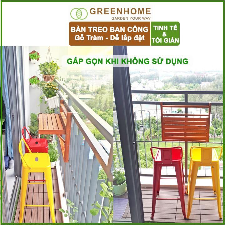 Bàn treo ban công, D60xR30cm, màu gỗ tự nhiên, gỗ tràm, siêu bền, phù hợp mọi lan can |Greenhome