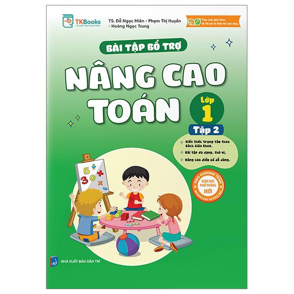 Bài Tập Bổ Trợ Nâng Cao Toán Lớp 1 - Tập 2 (Bám Sát SGK Kết Nối Tri Thức Với Cuộc Sống)