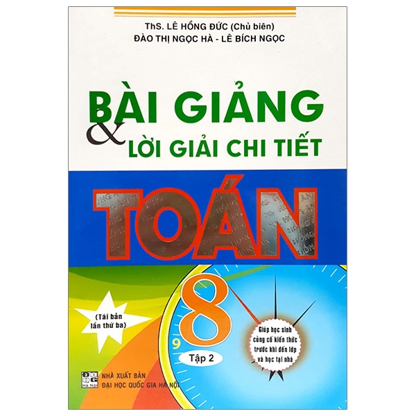 Bài Giảng Và Lời Giải Chi Tiết Toán 8 - Tập 2