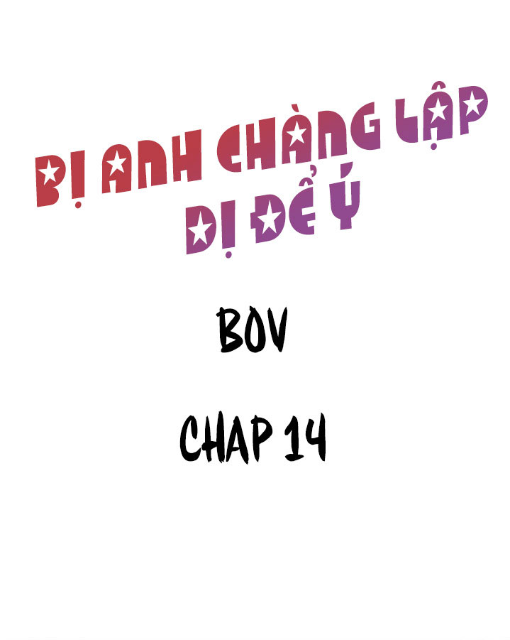 bị anh chàng lập dị để ý chapter 14 3