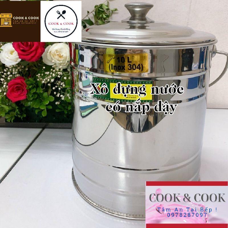 Bình (xô) sữa inox 304, (xô) bình inox 304 đựng nước canh, nước dùng, nước phở, thực phẩm dung tích 10, 15 lít có nắp