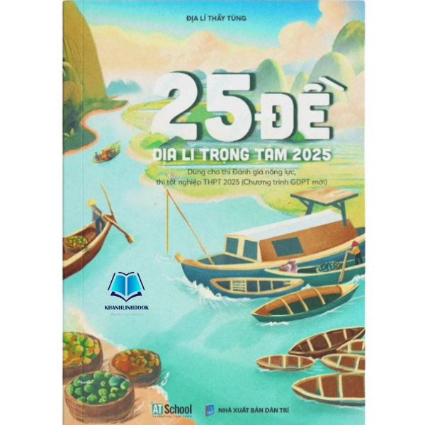 Sách - 25 Đề Lịch Sử Trọng Tâm &amp; 25 Đề Địa Lí Trọng Tâm 2025 Theo chương trình GDPT