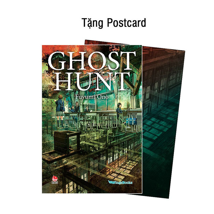 Ghost Hunt - Tập 1 - Chuyện Ma Quỷ Ở Khu Học Xá Cũ [Tặng Postcard]