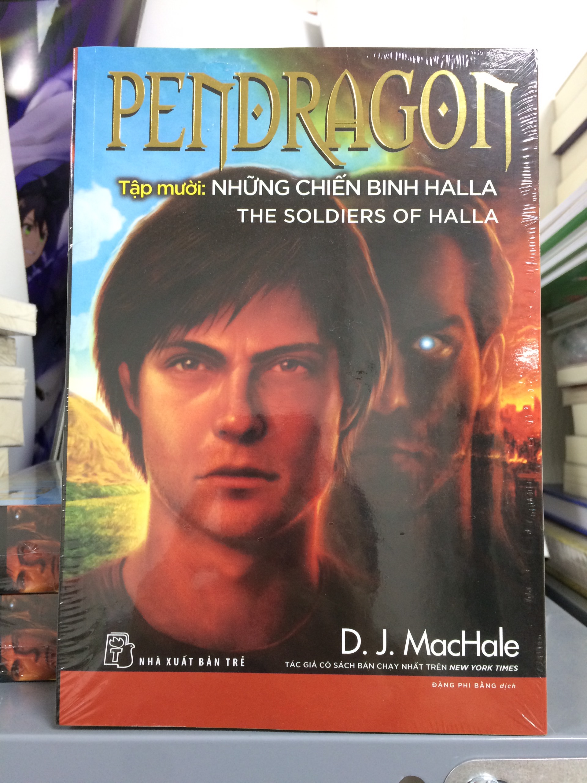 PENDRAGON 10 – NHỮNG CHIẾN BINH HALLA