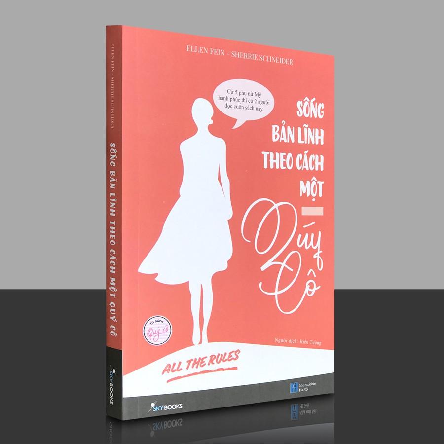 Sách - Sống bản lĩnh theo cách một quý cô – All the Rules