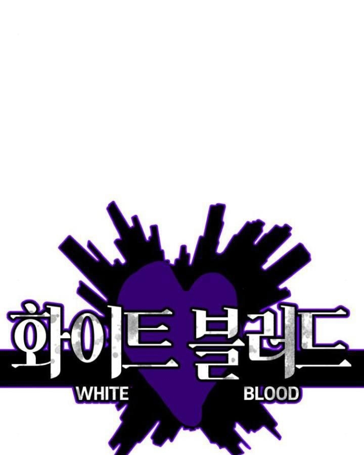 bạch huyết - white blood chapter 58 8