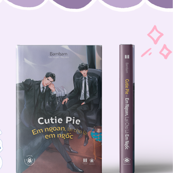 Cutie Pie – Em Ngoan, Lại Cho Là Em Ngốc