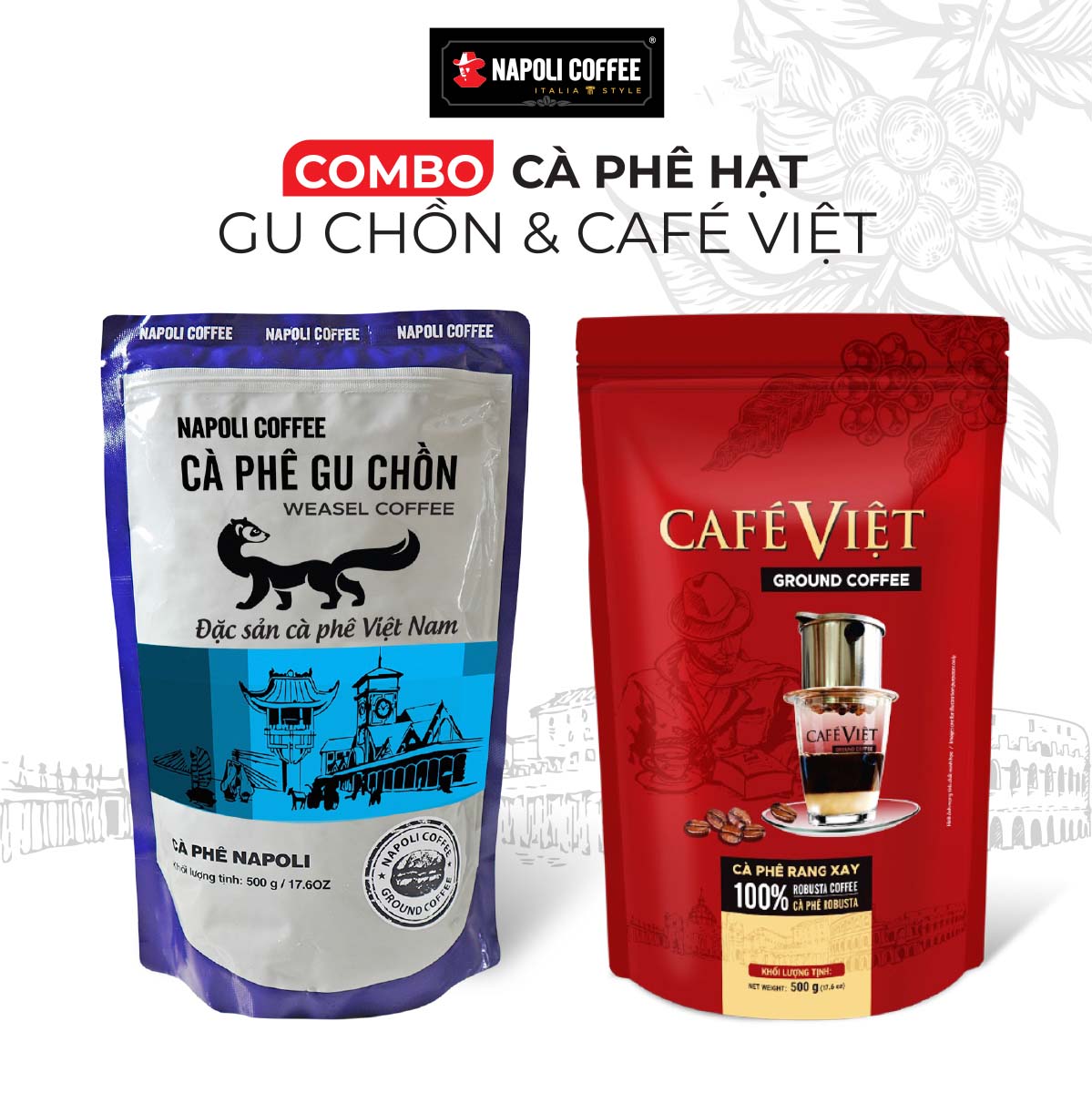 Combo Cà Phê Gu Chồn (Túi 500g) và Cà Phê Việt (Túi 500g) - Napoli Coffee