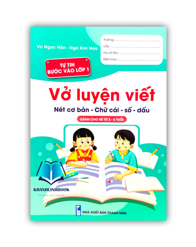Sách - vở luyện viết nét cơ bản - chữ cái - số - dấu  Tự tin bước vào lớp 1