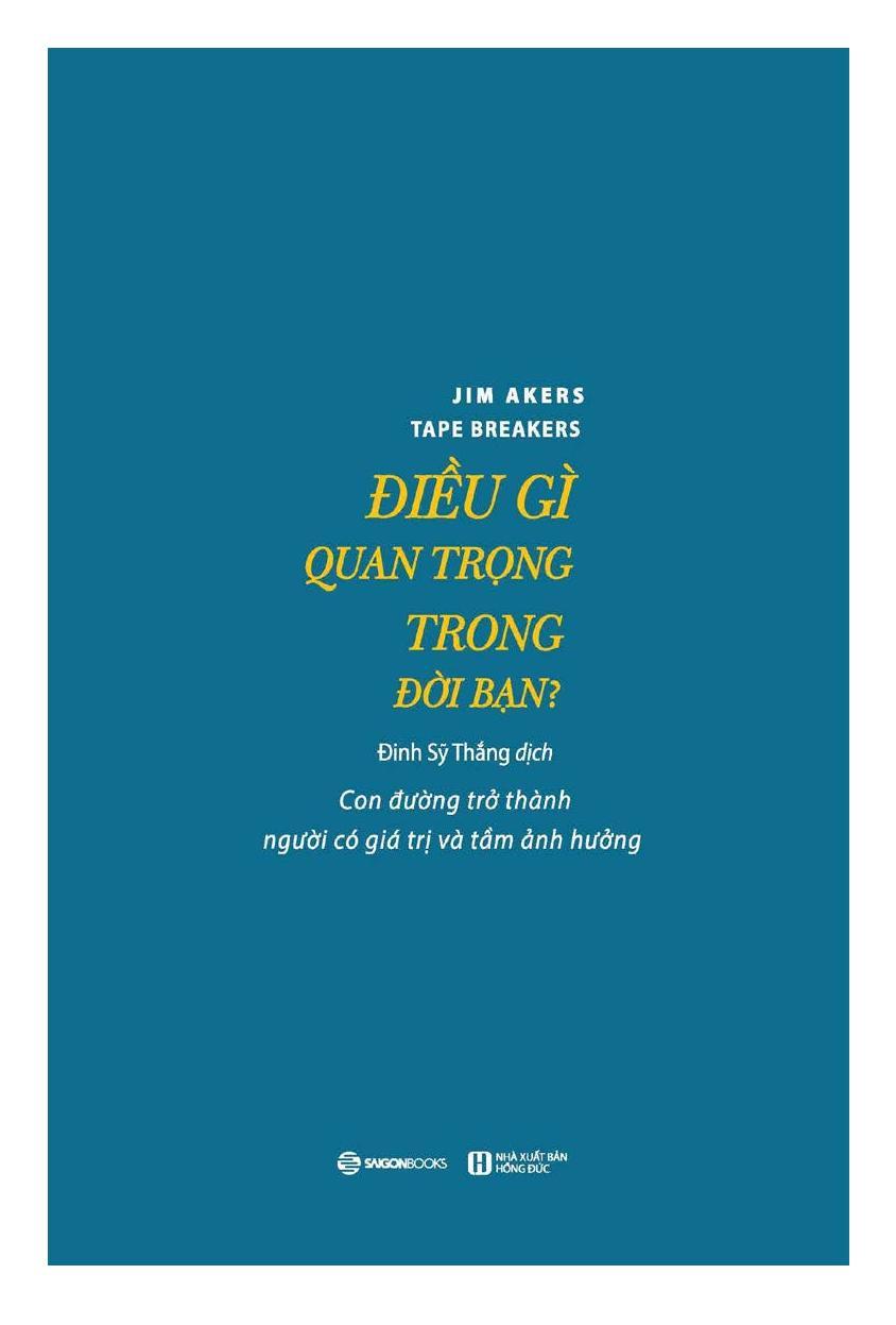 Điều Gì Quan Trọng Trong Đời Bạn