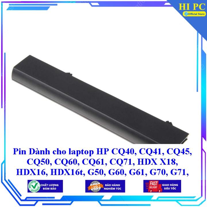 Pin Dành cho laptop HP CQ40 CQ41 CQ45 CQ50 CQ60 CQ61 CQ71 HDX X18 HDX16 HDX16t G50 G60 G61 G70 G71 DV4-1X - Hàng Nhập Khẩu