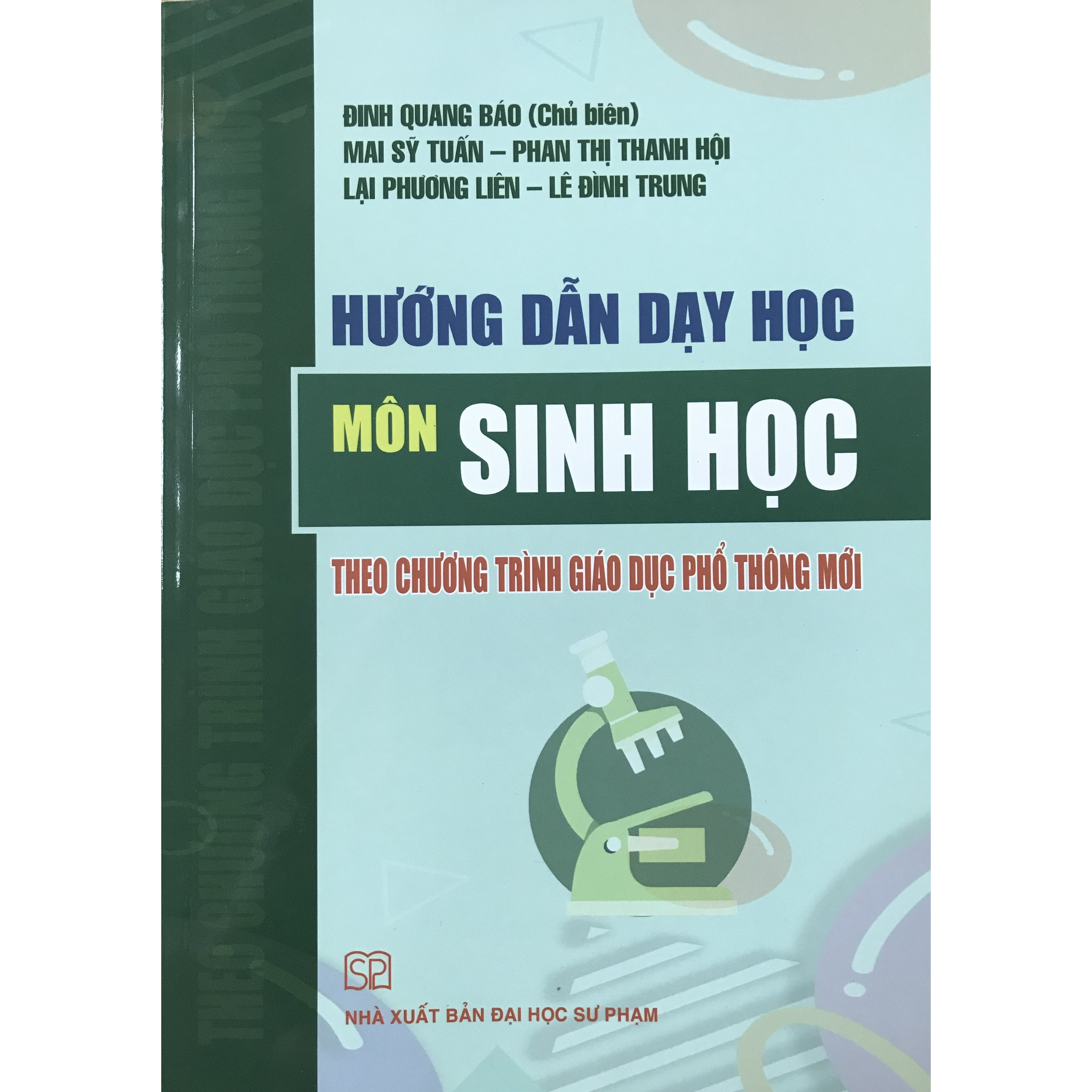 Hướng Dẫn Dạy Học Môn Sinh Học Theo Chương Trình Giáo Dục Phổ Thông Mới