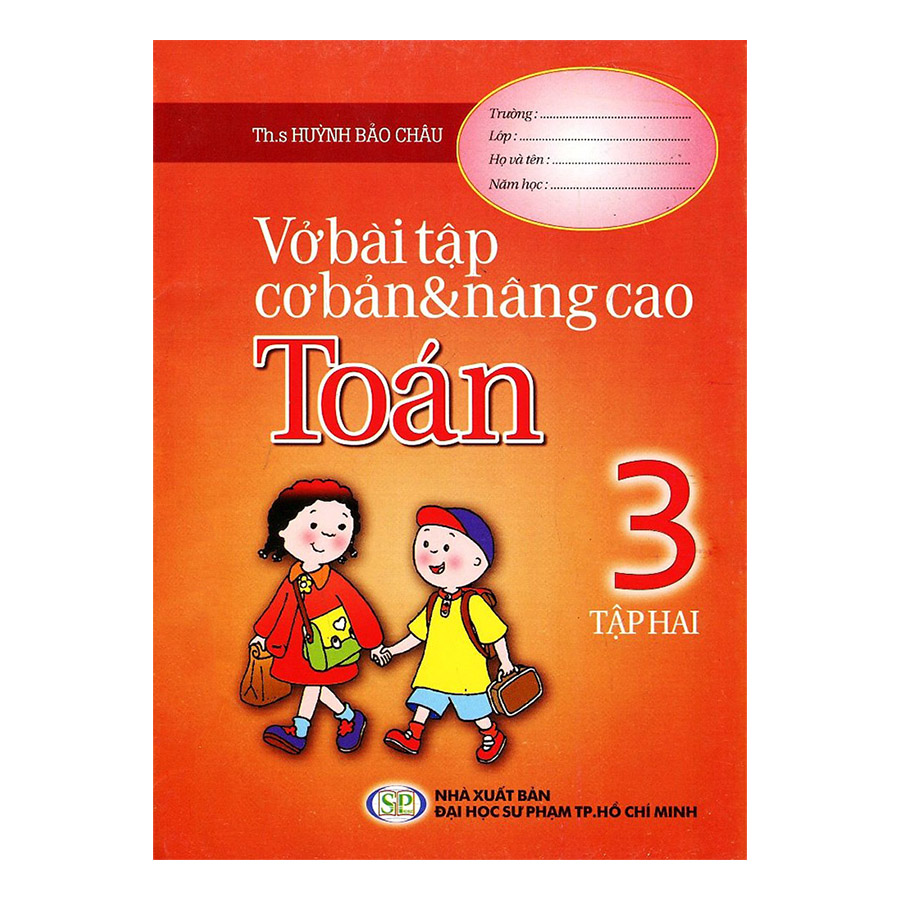 Combo Lớp 3: Để Học Tốt Toán, Luyện Từ Và Câu, Luyện Tập Tập Làm Văn, Vở Bài Tập Cơ Bản Và Nâng Cao Toán