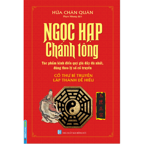 Ngọc hạp chánh tông - Cổ thư bí truyền lập thành dễ hiểu