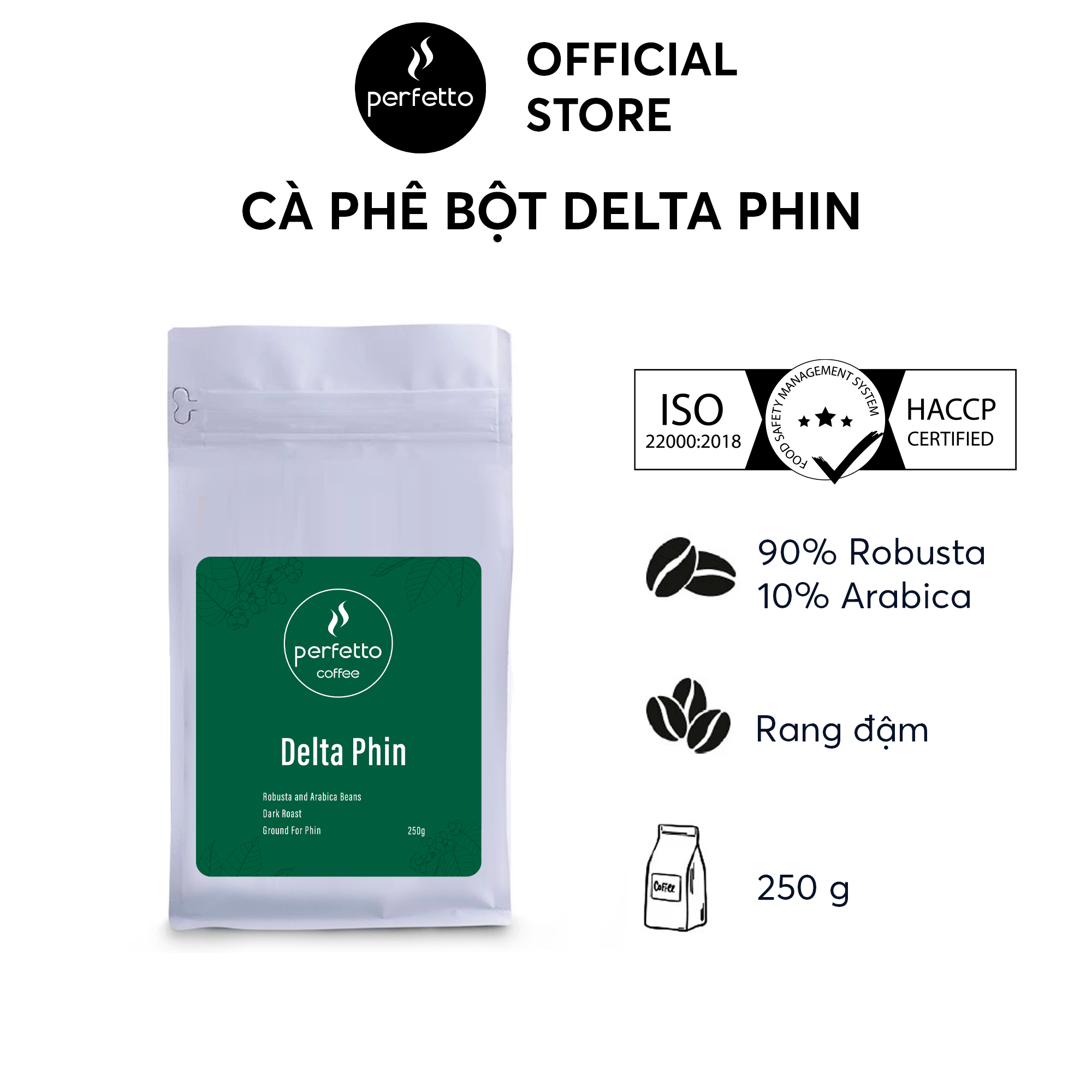 Cà phê bột Perfetto - Delta Phin (250g)