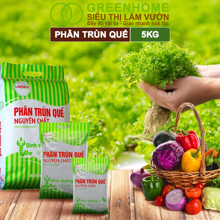 Phân Trùn Quế Greenhome, Lavamix, Bao 5kg, Nguyên Chất, Bổ Sung Dinh Dưỡng, Cải Tạo Đất, Bón Rau