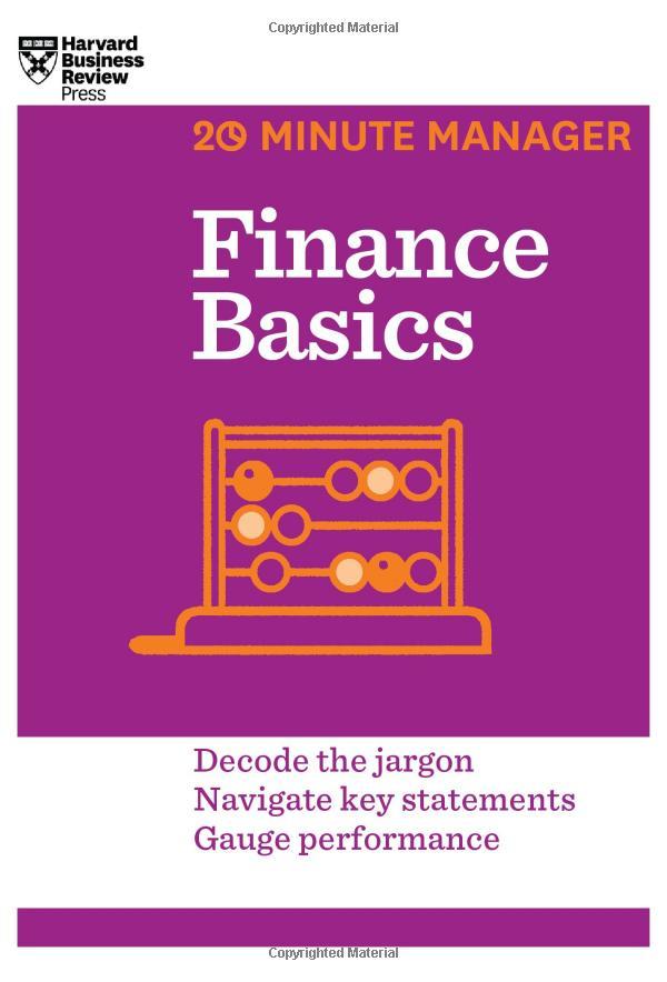 Harvard Business Review 20 Minute Manager Series Finance Basics