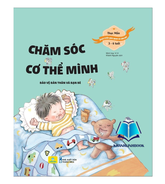 Sách - chăm sóc cơ thể mình - Phát Triển Giác Quan Và Cảm Xúc 3 - 6 Tuổi