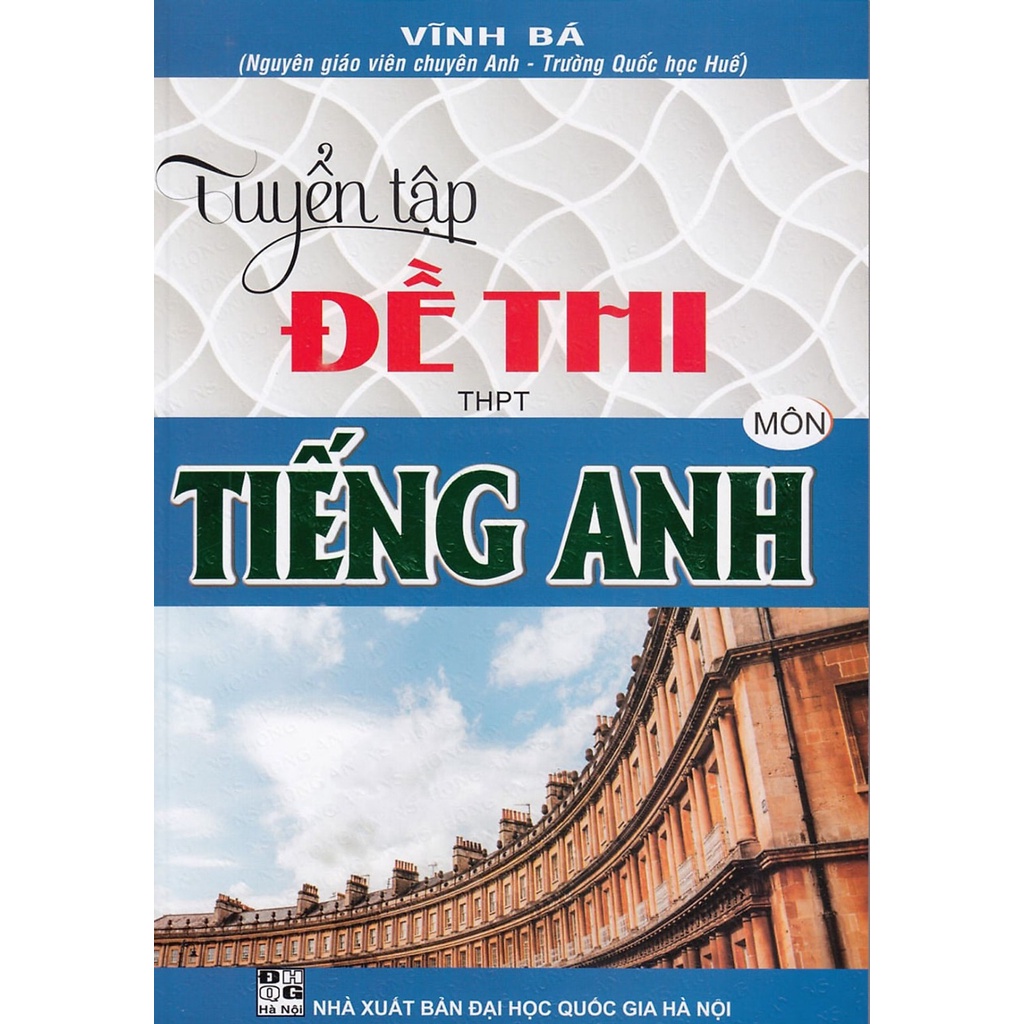Sách - Combo 54 Bộ Đề Tiếng Anh THPT + Ngân Hàng Đề Thi Tiếng Anh THPT + Tuyển Tập Đề Thi THPT Quốc Gia Tiếng Anh