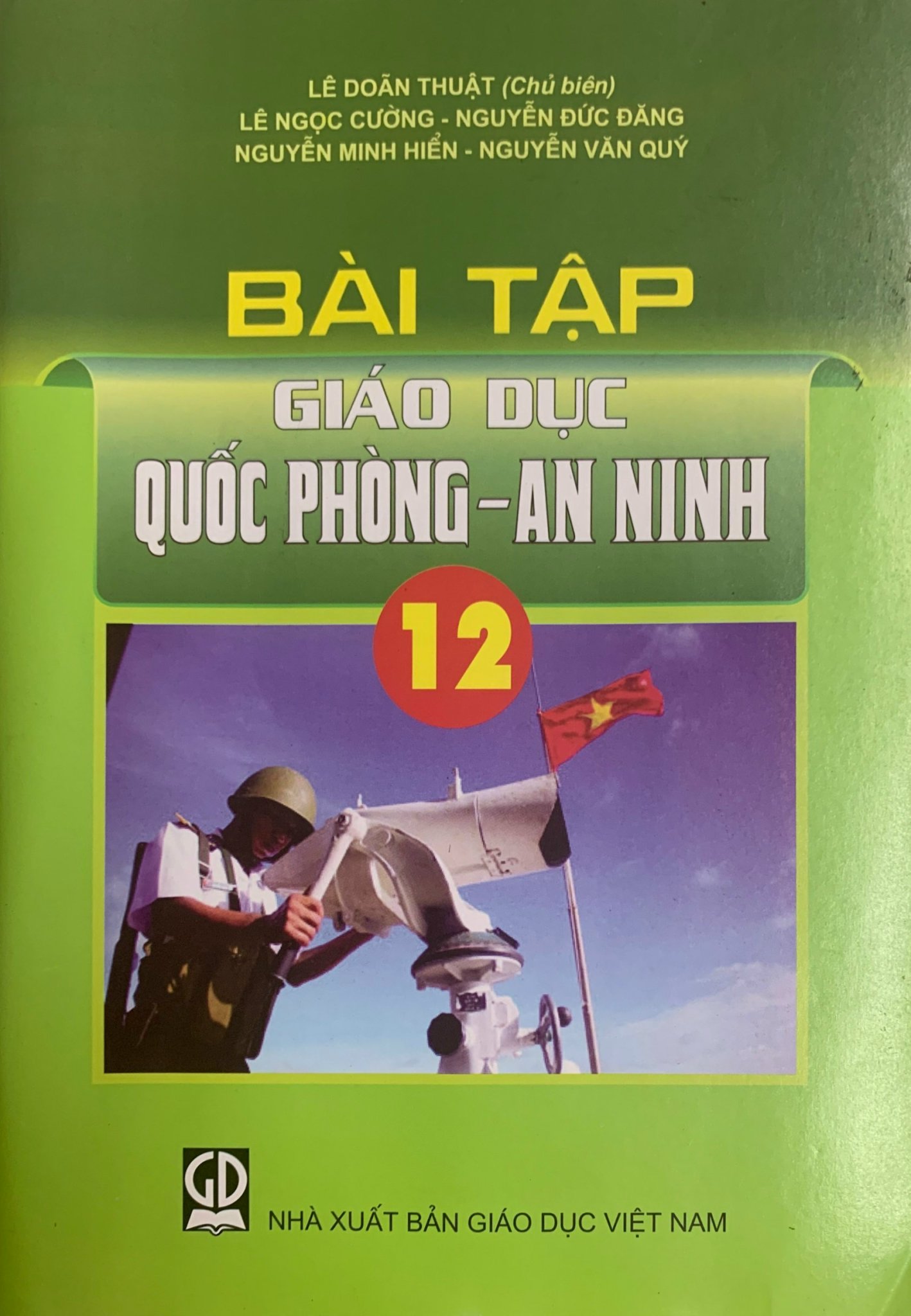 Bài Tập Giáo Dục Quốc Phòng - An Ninh 12